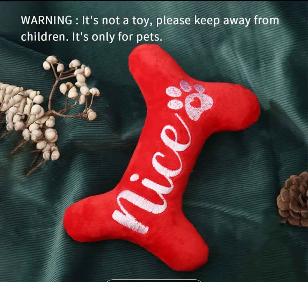 Dog toys - “Nice” dog bone